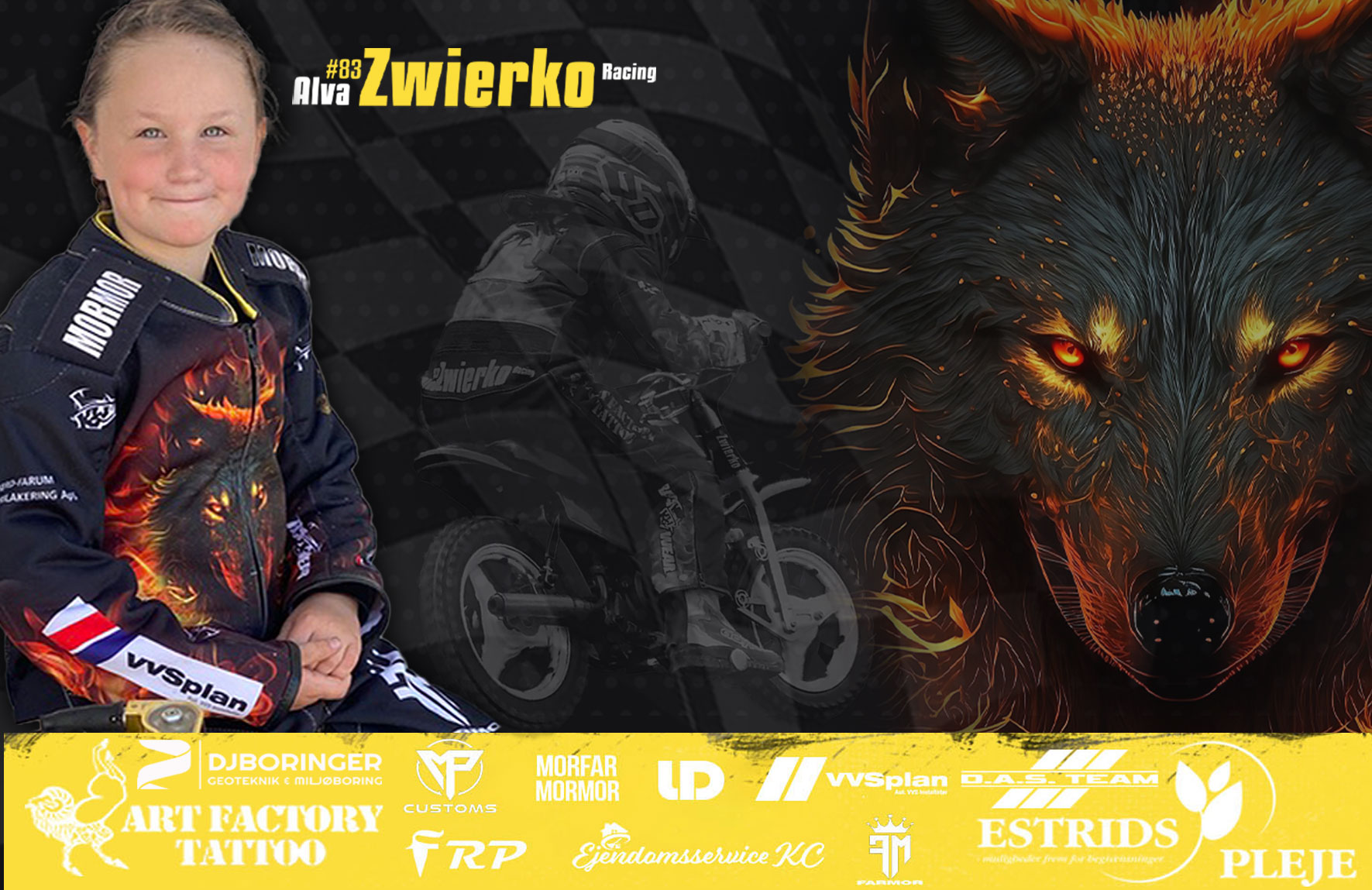 Alva Zwierko Racing, D.A.S. Team, Ovethi, Ejendomsservice KC, FRP, DJ Boringer, Estrids Pleje,